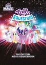 My Little Pony Tails of Equestria: The Official Movie Sourcebook