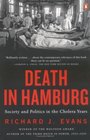 Death in Hamburg  Society and Politics in the Cholera Years 18301910