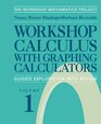 Workshop Calculus with Graphing Calculators Volume 1