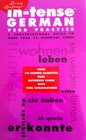 LL  Intense German Verb Practice A Conversational Guide to More Than 75 Essential Verbs