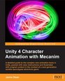 Unity 4 Character Animation with Mecanim