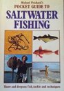 Michael Prichard's Pocket Guide to Saltwater Fishing