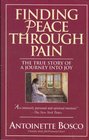 Finding Peace Through Pain