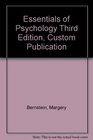 Essentials of Psychology Third Edition Custom Publication