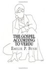 The Gospel According to Verdu Book Two of the Brofman Series