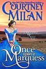 Once Upon a Marquess (Worth Saga) (Volume 1)