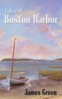 Tales of Boston Harbor