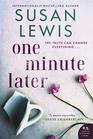 One Minute Later A Novel