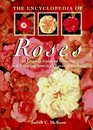 The Encyclopedia of Roses: An Organic Guide to Growing and Enjoying America's Favorite Flower