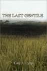 The Last Gentile