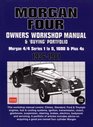 Morgan Four Owners Manual And Buying Guide 19361981