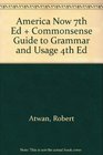 America Now 7e  Commonsense Guide to Grammar and Usage 4e