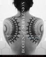 Bodies of Subversion A Secret History of Women and Tattoo Third Edition