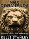Nox Dormienda: A Long Night for Sleeping (An Arcturus Mystery)
