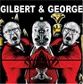 Gilbert  George