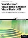 Von Microsoft Visual Basic 60 nach Visual Basic NET