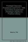 Paralegal Discovery Procedures and Forms 1996 Cumulative Supplement
