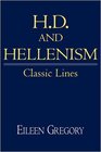 H D and Hellenism Classic Lines