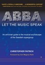 ABBA LET THE MUSIC SPEAK