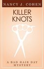 Killer Knots