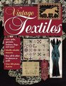 The Complete Guide to Vintage Textiles