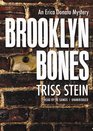 Brooklyn Bones (Erica Donato, Bk 1) (Audio CD) (Unabridged)