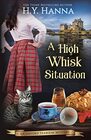 A High Whisk Situation The Oxford Tearoom Mysteries  Book 12