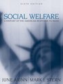 Social Welfare  A History of the American Response to Need