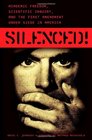 Silenced Academic Freedom Scientific Inquiry and the First Amendment under Siege in America