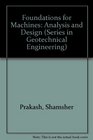 Foundations for Machines Analysis and Design