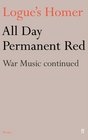 All Day Permanent Red War Music Continued