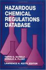 Hazardous Chemical Regulations Database