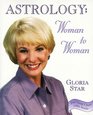 Astrology Woman to Woman