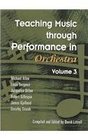 Teaching Music Through Performance In Orchestra Vol 3