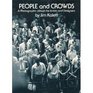 People and Crowds a  Photographic Album for Artists and Designers