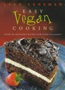 Easy Vegan Cooking: Over 350 Delicious Recipes for Every Occasion
