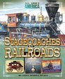 All About America Stagecoaches and Railroads