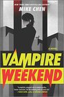 Vampire Weekend A Novel