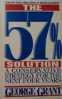 The 57 Solution A Conservative Strategy for the Next Four Years