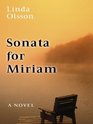 Sonata for Miriam