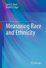 Measuring Race and Ethnicity