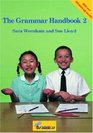 The Grammar Handbook Bk 2