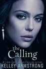 The Calling (Darkness Rising, Bk 2)
