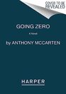 Going Zero A Novel