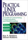 Practical UNIX Programming