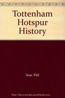 Tottenham Hotspur History