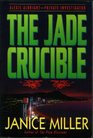 The Jade Crucible