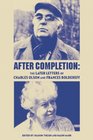 After Completion The Later Letters of Charles Olson and Frances Boldereff