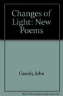 Changes of Light New Poems