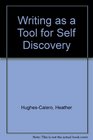 Writing As a Tool for SelfDiscovery